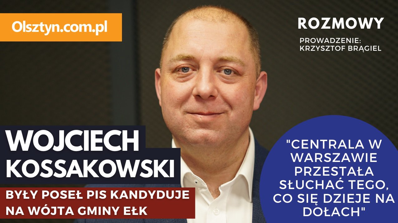 Artykuł: Były poseł PiS kandyduje na wójta gminy Ełk. "Centrala w Warszawie przestała słuchać tego, co się dzieje na dołach" [WIDEO]