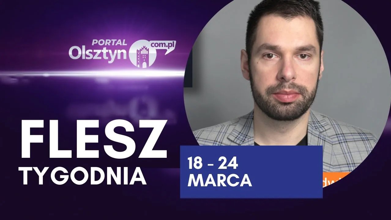 Artykuł: Flesz Tygodnia 18-24 marca [WIDEO]