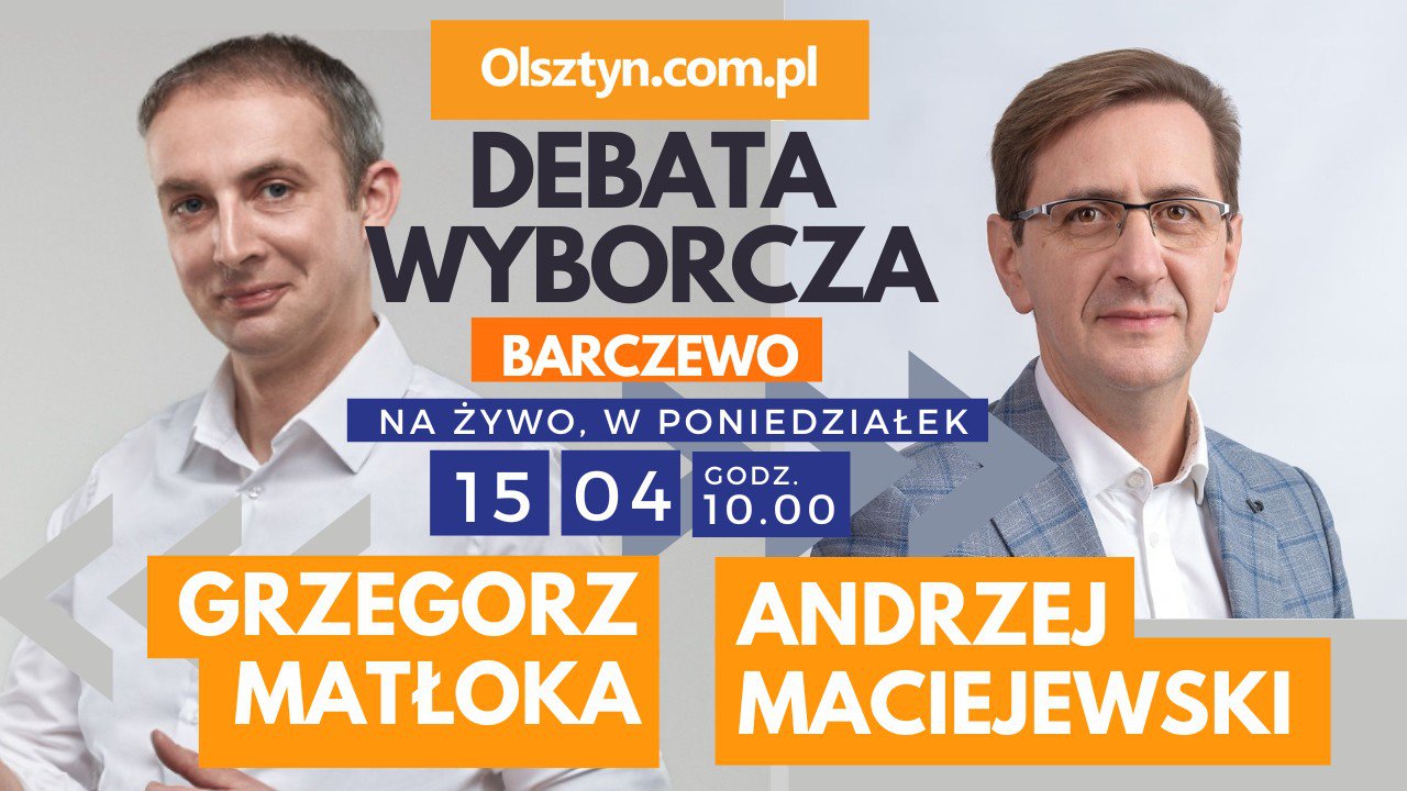 Artykuł: LIVE! Grzegorz Matłoka kontra Andrzej Maciejewski. Debata kandydatów na urząd burmistrza Barczewa