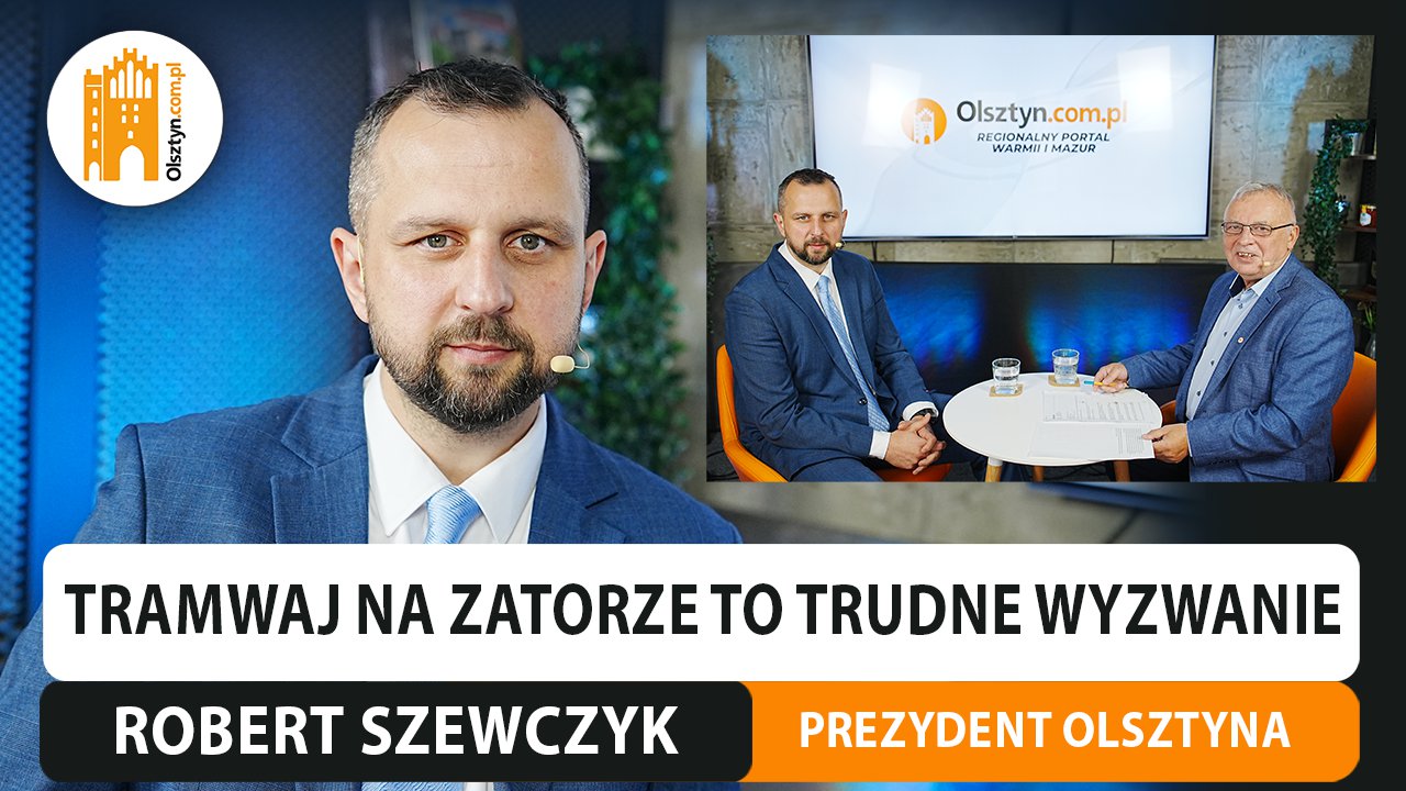 Artykuł: Prezydent Olsztyna o najważniejszych inwestycjach, planach i priorytetach miasta [WIDEO]