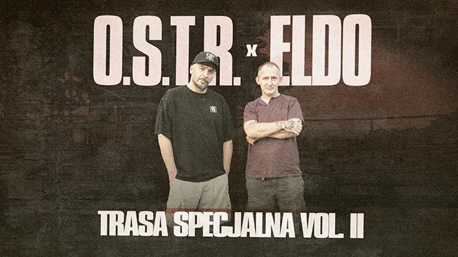O.s.t.r. x Eldo - Trasa Specjalna vol.II - Ełk