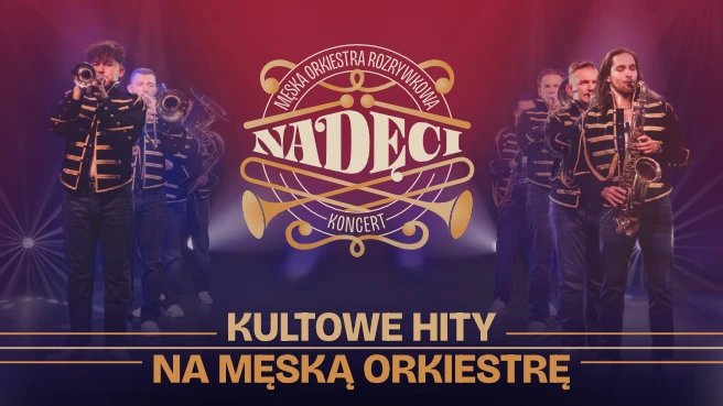 Nadęci - Męska Orkiestra Rozrywkowa - Olsztyn