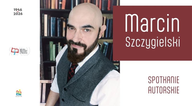Spotkanie z Marcinem Szczygielski - Olsztyn