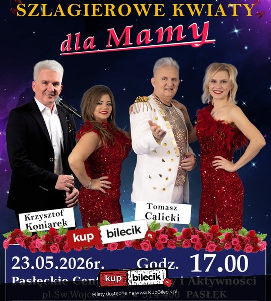 Szlagierowe Kwiaty DLA Mamy - Pasłęk