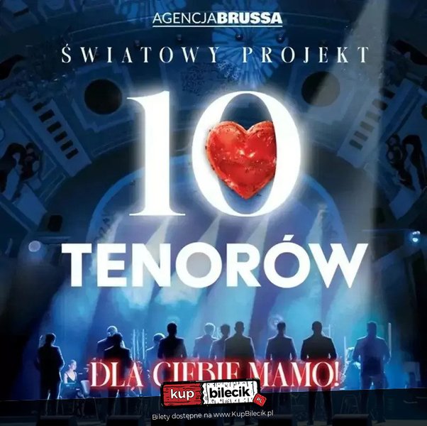 10 Tenorów - Dla Ciebie Mamo - Ełk