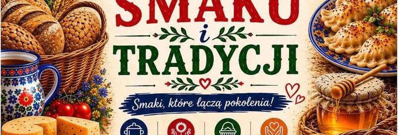 Festiwal Smaku i Tradycji Szczytno 2026 - Szczytno