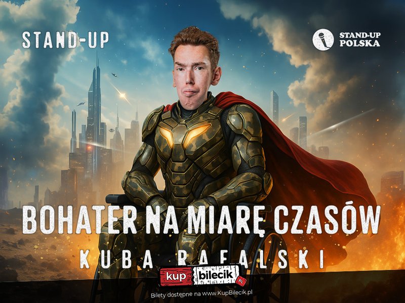 Stand-up: Kuba Rafalski - Bohater na miarę czasów - Węgorzewo