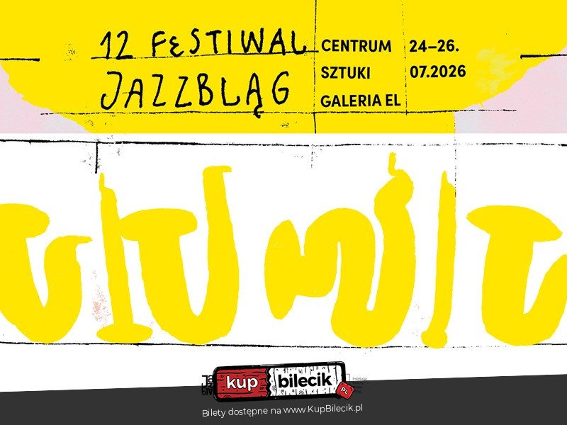 Festiwal Jazzbląg - XII Jazzbląg Festiwal Trzydniowy 24-26 lipca 2026 - Elbląg