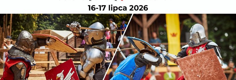 Turniej Bojowy Miecza i Tarczy o Srebrny i Złoty Pas Grunwaldu - DNI Grunwaldu 2026 - Grunwald