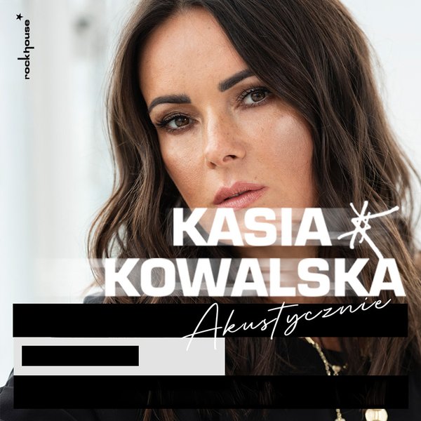 Kasia Kowalska akustycznie - Ostróda