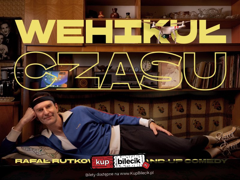 Stand-up Giżycko | Rafał Rutkowski w programie "Wehikuł czasu" - Giżycko