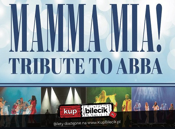 Mamma MIA - Najpopularniejszy spektakl muzyczny ostatnich lat! - Olsztyn