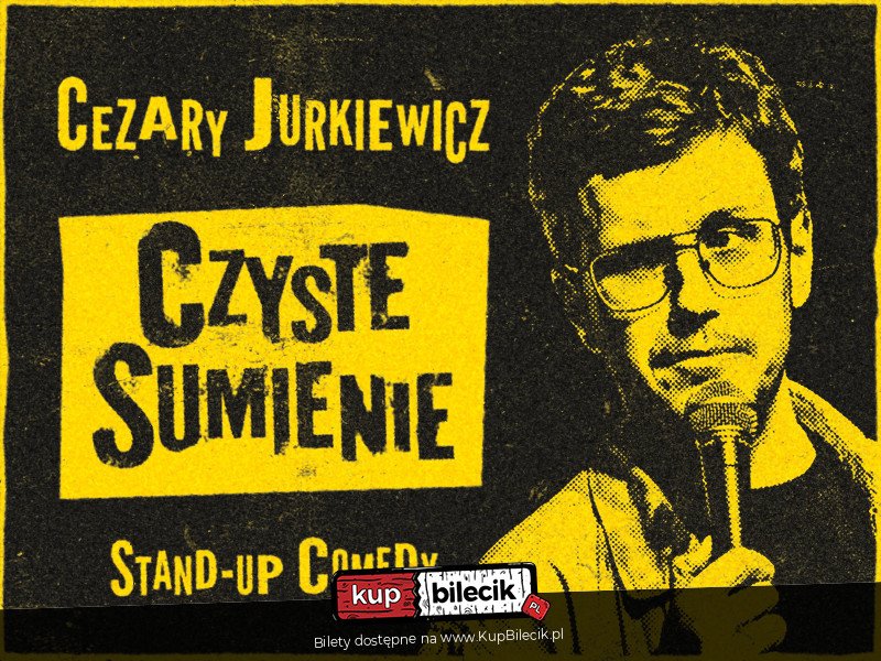 / Cezary Jurkiewicz: Czyste Sumienie / Stand-up / 01.04.2026 r. / godz. 19:00 - Elbląg