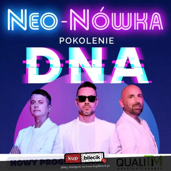 Kabaret Neo-Nówka - Pokolenie DNA - Nowy Program - Elbląg