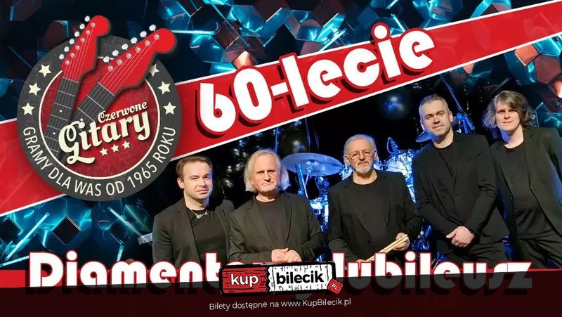 Czerwone Gitary - Diamentowe 60-lecie - Elbląg