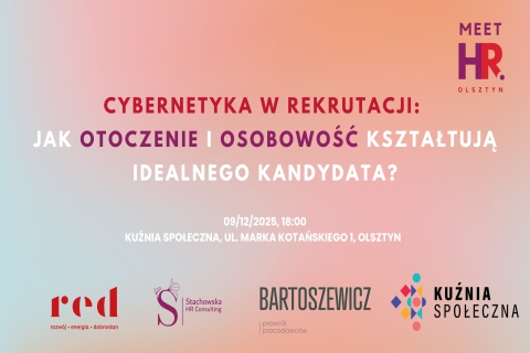 Cybernetyka w rekrutacji: Jak otoczenie i osobowość kształtują idealnego kandydata?